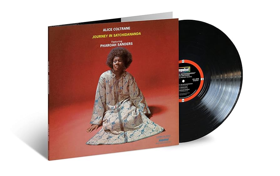 Alice Coltrane featuring Pharoah Sanders - Journey in Satchidananda (2024 Impulse! Stereo Gatefold LP)
