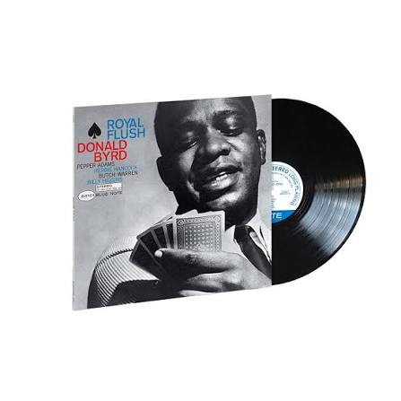 Donald Byrd - Royal Flush (2024 Blue Note Classic Vinyl Series Vinyl LP)