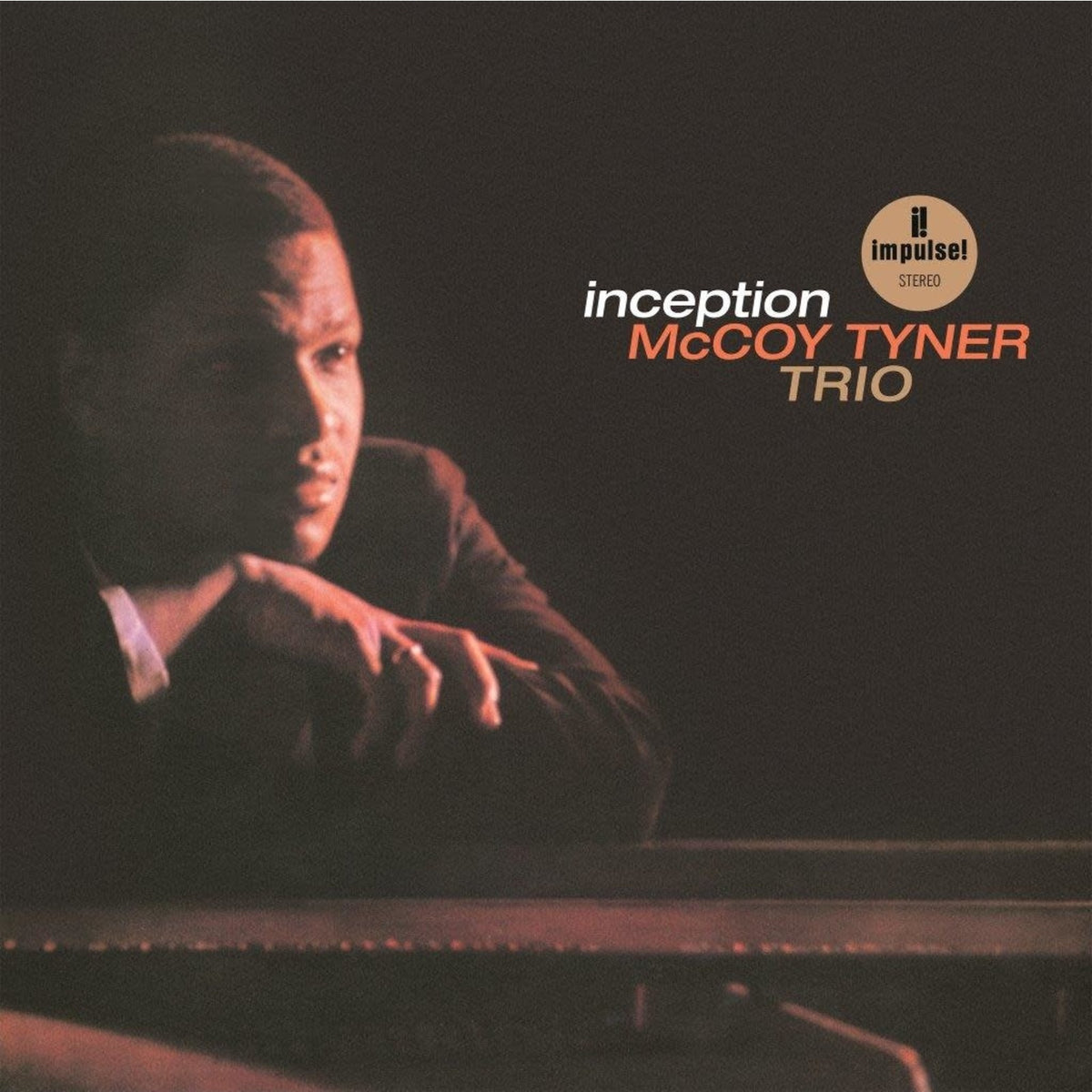 McCoy Tyner Trio - Inception (2019 Impulse! Vital Vinyl Reissue LP)