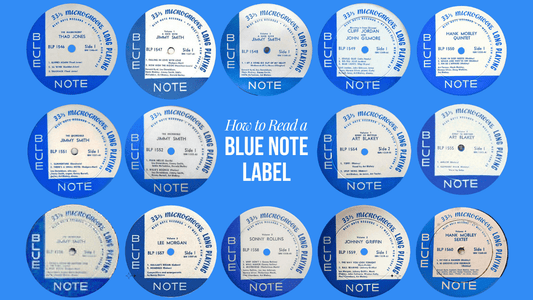 How to Read a Blue Note Label: A Collector's Guide to Dating Pressings