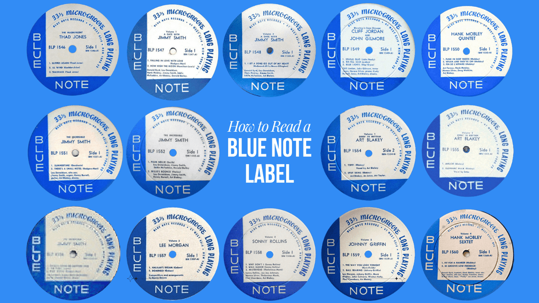 How to Read a Blue Note Label: A Collector's Guide to Dating Pressings