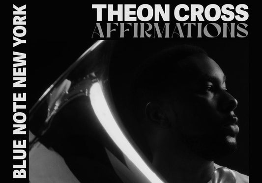 Album of the Month: Theon Cross – Affirmations (Live At Blue Note New York)