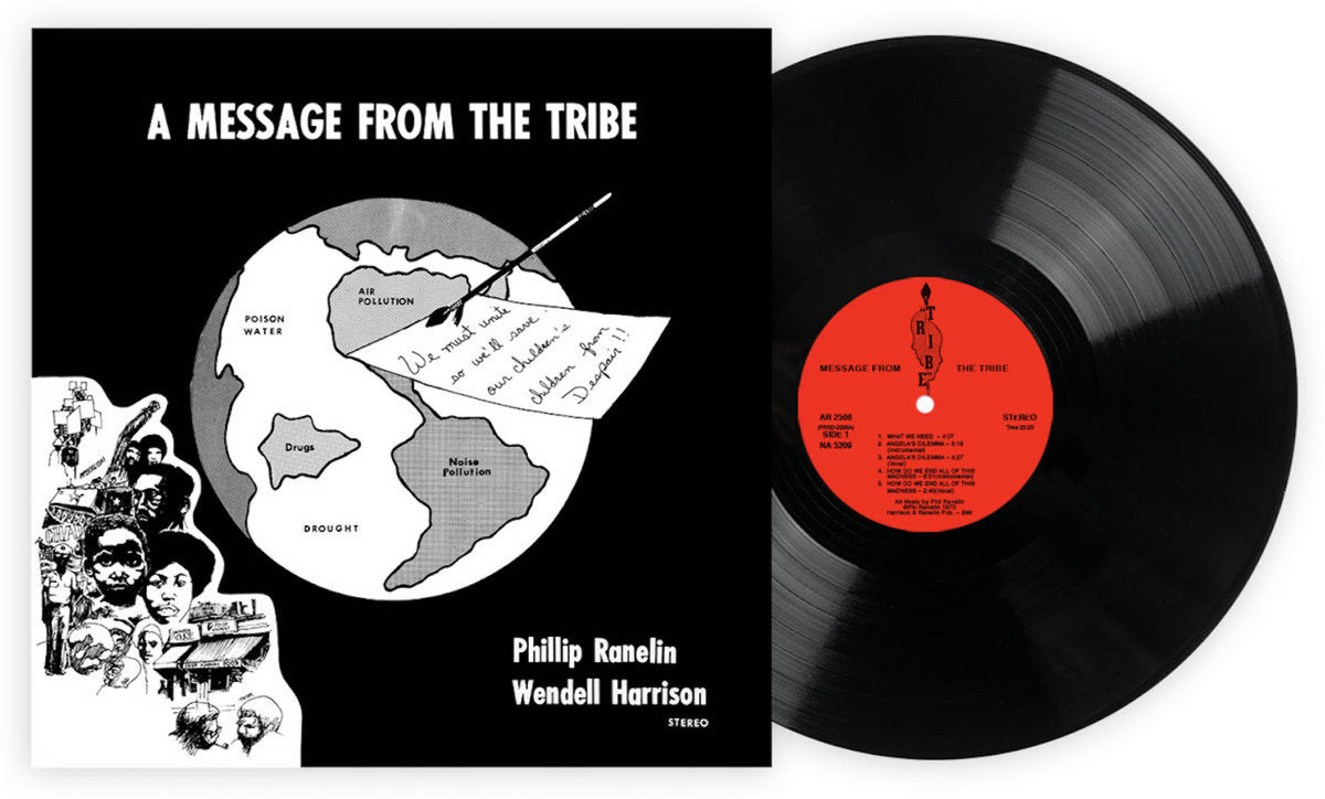 Wendell Harrison & Phil Ranelin - A Message From The Tribe (2022 Now-Again Vinyl LP)