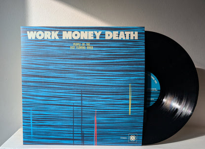 Work Money Death - People of the Fast Flowing River (ATA Records Vinyl LP)