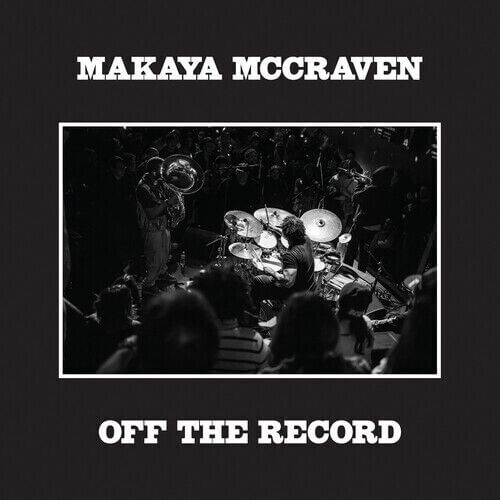 Makaya McCraven - Off The Record (2025 International Anthem 2LP Vinyl)