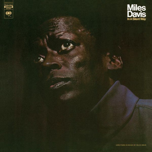 Miles Davis - In A Silent Way (2019 Legacy/Columbia EU Reissue Vinyl LP)