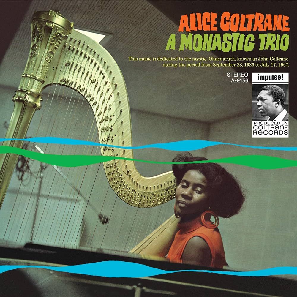 Album cover of 'A Monastic Trio' by Alice Coltrane featuring a harp and a woman.