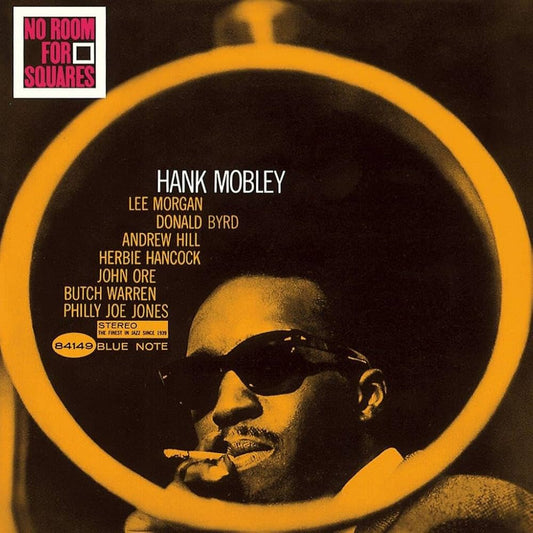 Hank Mobley - No Room For Squares (2023 Blue Note Classic Vinyl Series Vinyl LP)