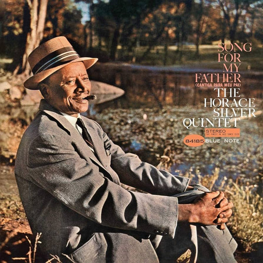 Horace Silver Quintet - Song For My Father (2021 Blue Note Classic Vinyl Series LP)