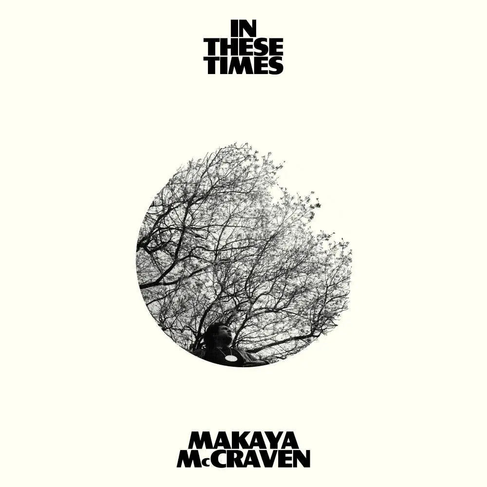Album cover of 'In These Times' by Makaya McCraven.