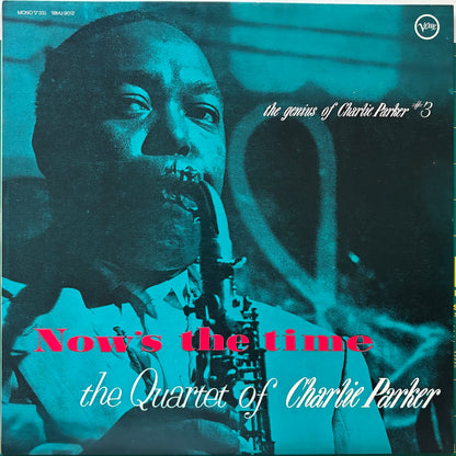 Album cover of 'Now's the Time' by the Quartet of Charlie Parker vinyl LP.