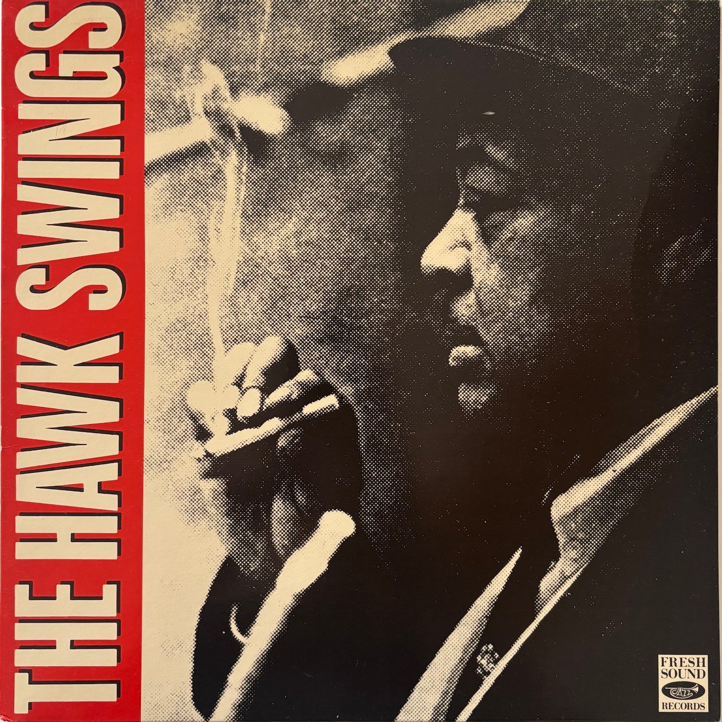 Coleman Hawkins - The Hawk Swings Vol. 1 (Spanish Fresh Sound Vinyl LP)