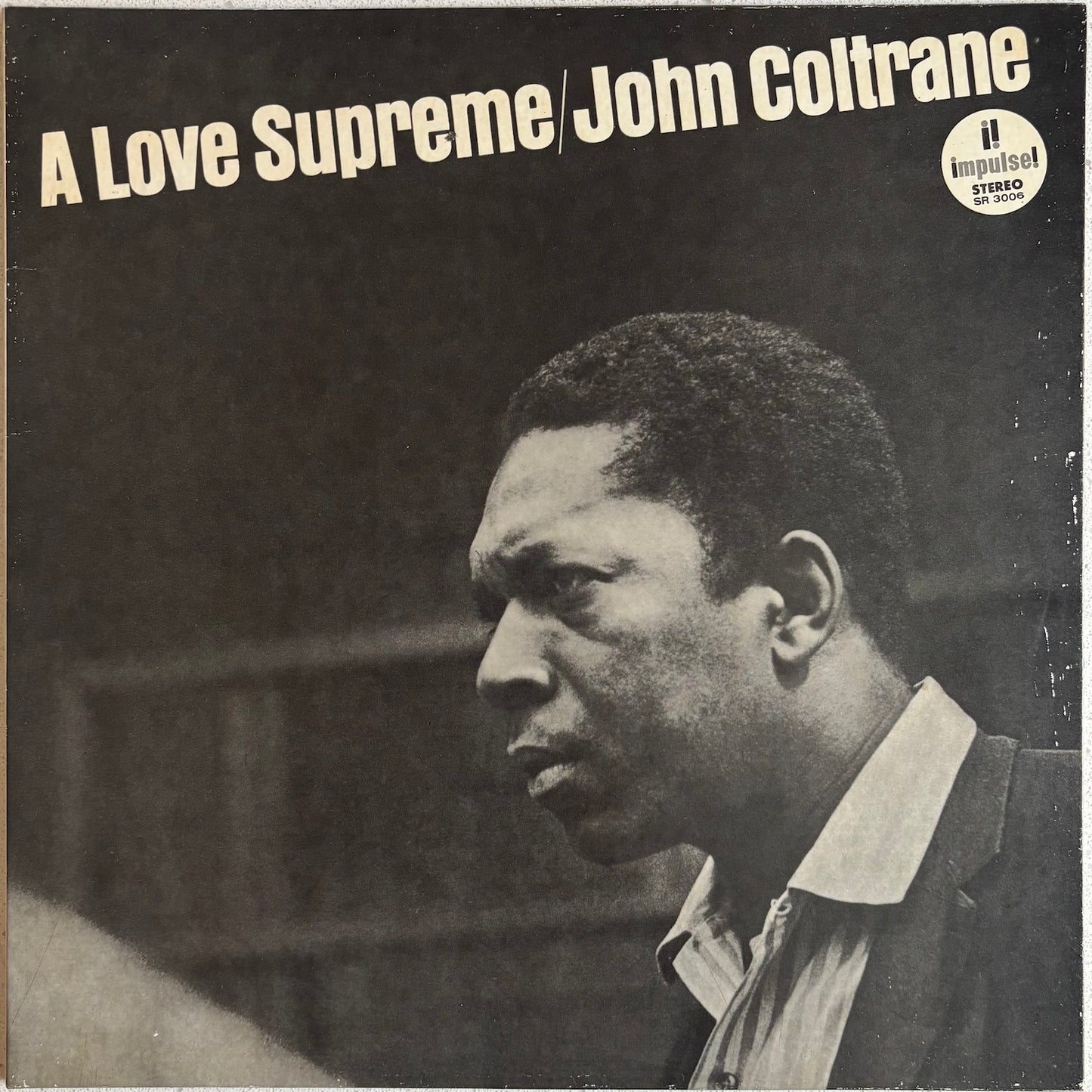 John Coltrane - A Love Supreme (1967 Japanese Impulse! Vinyl LP Gatefold)