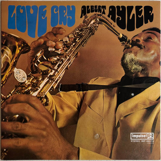 Albert Ayler - Love Cry (Japanese Impulse! Vinyl LP Gatefold)