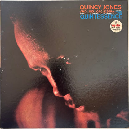 Quincy Jones And His Orchestra - The Quintessence (1973 Japanese Impulse! Gatefold LP)