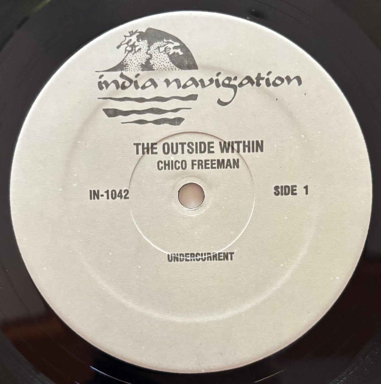 Chico Freeman - The Outside Within (1981 US India Navigation Vinyl LP)