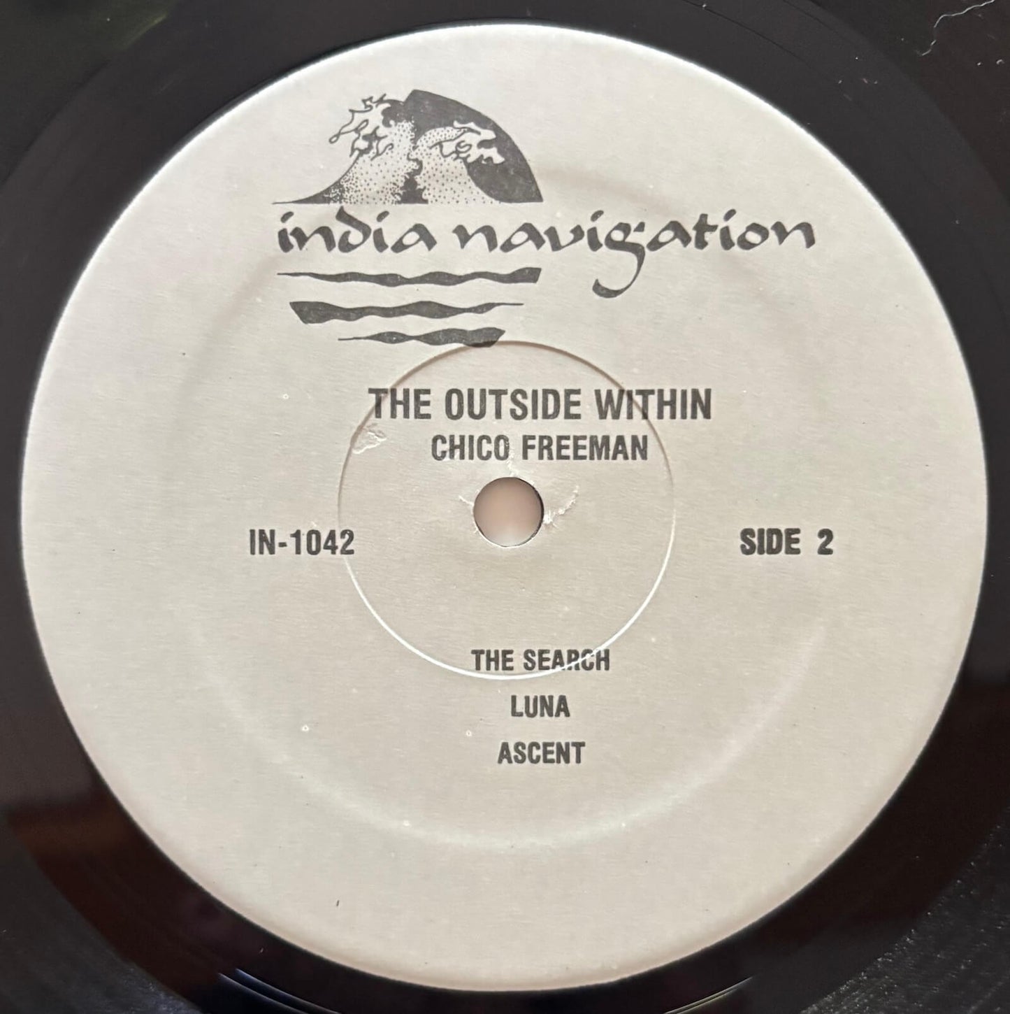 Chico Freeman - The Outside Within (1981 US India Navigation Vinyl LP)