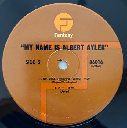 Albert Ayler - My Name Is Albert Ayler (c.1973 US Fantasy Vinyl LP)