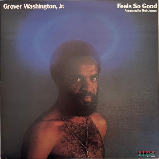 Grover Washington Jr. - Feels So Good (1979 Japanese Kudu CTI Vinyl LP)