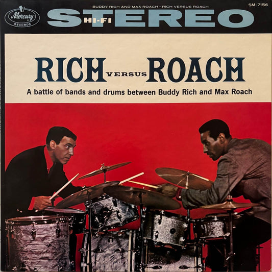 Buddy Rich And Max Roach - Rich Versus Roach (Japanese Mercury Stereo LP)