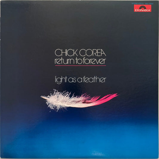 Chick Corea & Return To Forever - Light As A Feather (1981 Japanese Polydor Vinyl LP)