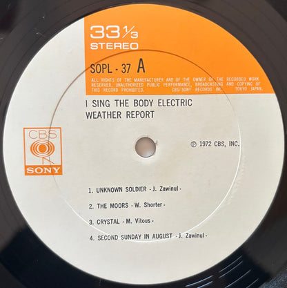 Weather Report - I Sing the Body Electric (1972 Japanese CBS/Sony Original LP)