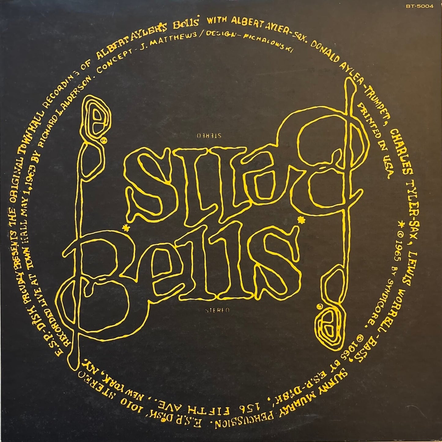 Albert Ayler - Bells (1975 Japanese ESP-Disk' Single-Sided Vinyl LP)