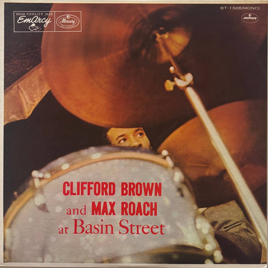 Clifford Brown & Max Roach - At Basin Street (1974 Japanese EmArcy Mono Vinyl LP)