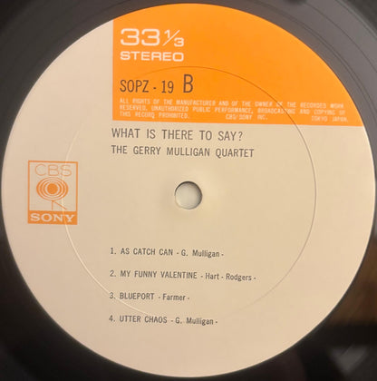 Gerry Mulligan Quartet - What Is There To Say? (1973 Japanese CBS/Sony Vinyl LP)