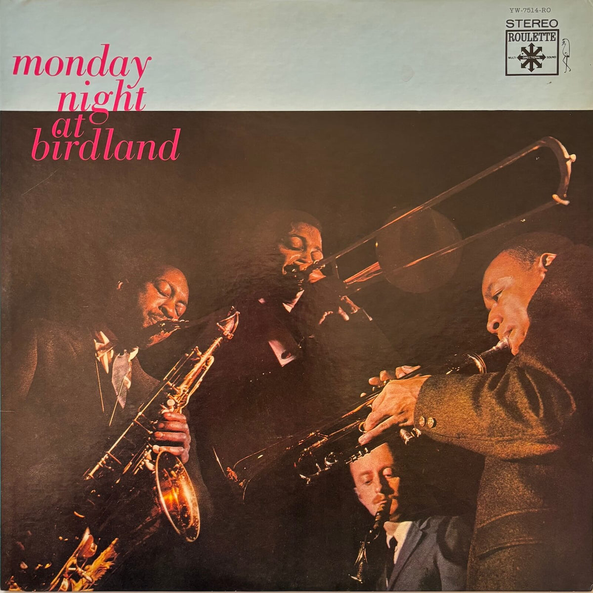Hank Mobley / Billy Root / Curtis Fuller / Lee Morgan - Monday Night at Birdland (1975 Japanese Roulette Vinyl LP)