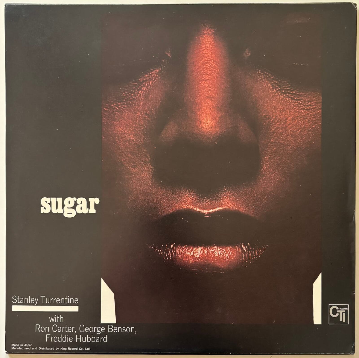 Stanley Turrentine - Sugar (1978 Japanese CTI Vinyl LP)