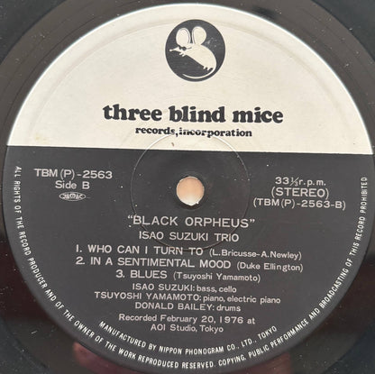 Isao Suzuki Trio - Black Orpheus (1979 Japanese Three Blind Mice Vinyl LP)