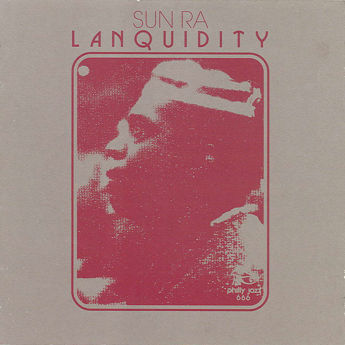 Album cover for 'Lanquidity' by Sun Ra with stylized text and silhouette design.