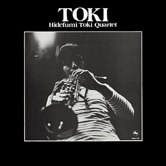 Hidefumi Toki Quartet - Toki (2024 Three Blind Mice 180g Vinyl LP)