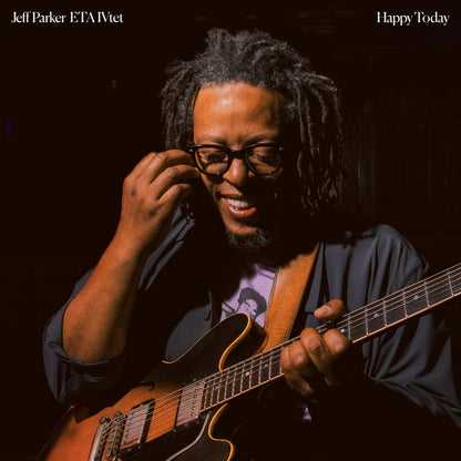 Jeff Parker ETA IVtet - Happy Today (2026 International Anthem Vinyl LP)