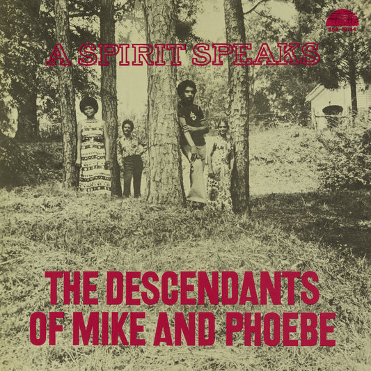 The Descendants of Mike and Phoebe - A Spirit Speaks (2025 Strata-East/Mack Avenue RSD Black Friday Reissue LP)