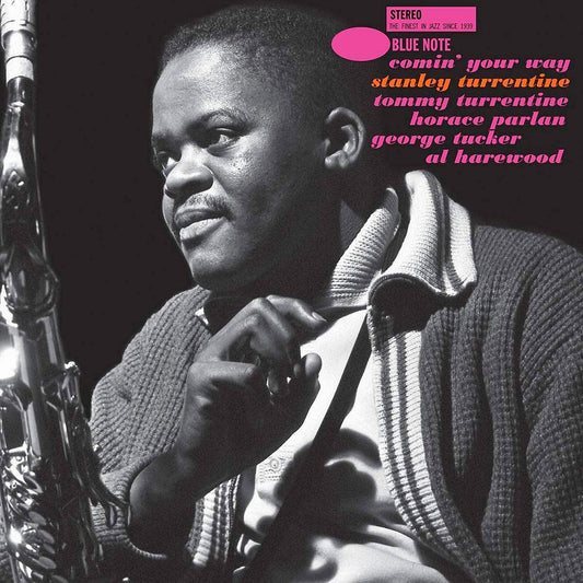 Album cover of Stanley Turrentine's 'Comin' Your Way'