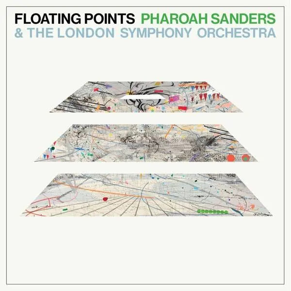 Album cover with 'Floating Points', 'Pharoah Sanders', and 'The London Symphony Orchestra' text above abstract geometric shapes.