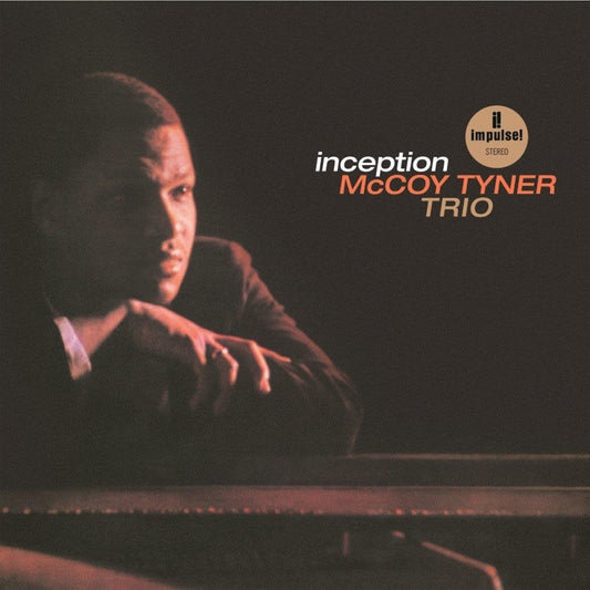 McCoy Tyner Trio - Inception (2019 Impulse! Vital Vinyl Reissue LP)